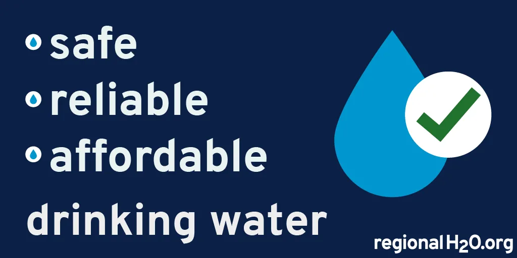 A bulleted list reading “safe, reliable, affordable drinking water” next to an illustration of a water droplet with a checkmark over it